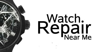 who repairs watches near me